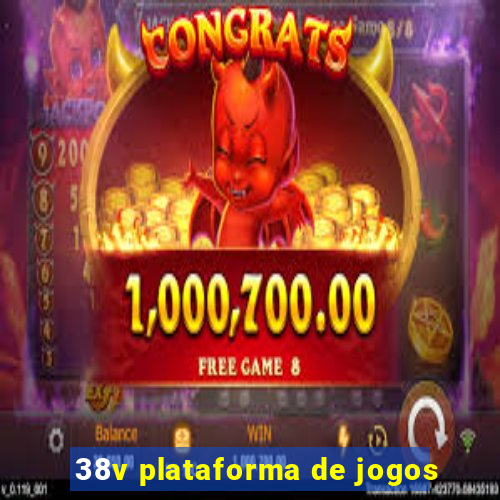 38v plataforma de jogos